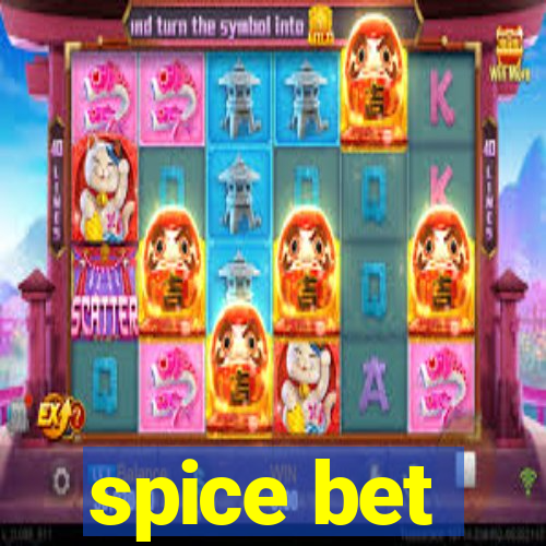 spice bet