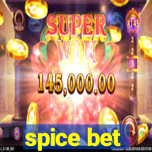 spice bet