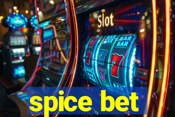 spice bet