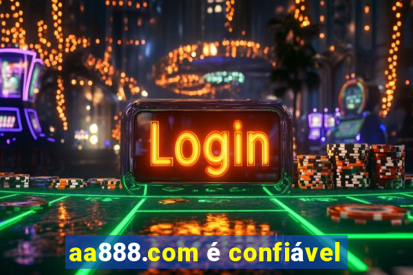 aa888.com é confiável