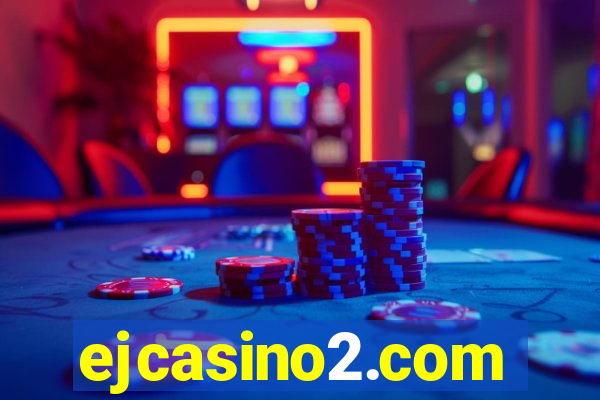 ejcasino2.com