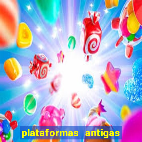 plataformas antigas slots 2023