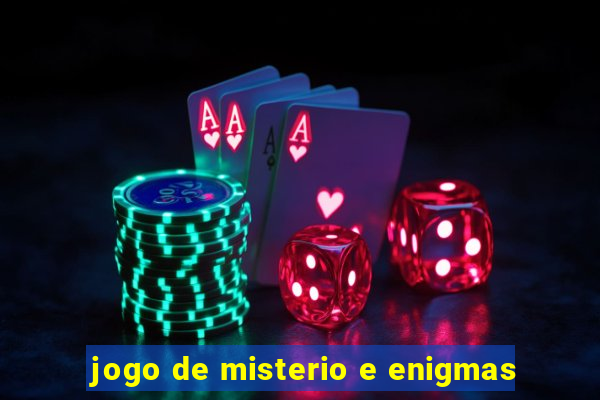 jogo de misterio e enigmas