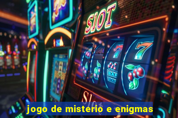 jogo de misterio e enigmas
