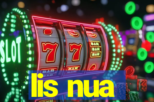 lis nua