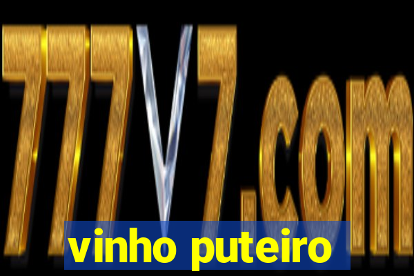 vinho puteiro
