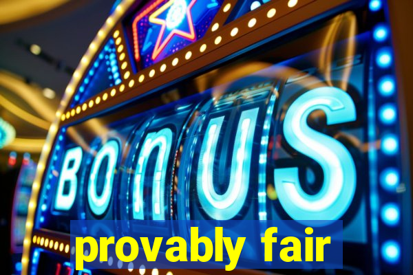 provably fair