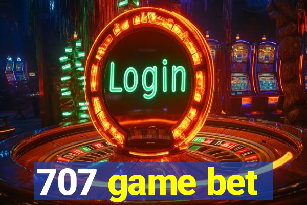 707 game bet