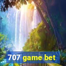 707 game bet