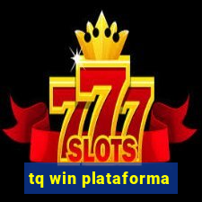 tq win plataforma
