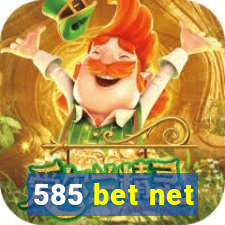 585 bet net