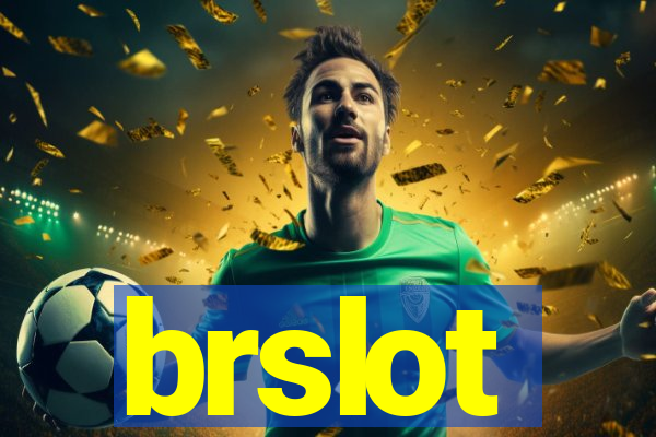 brslot