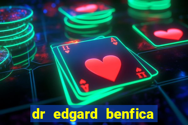 dr edgard benfica varginha mg