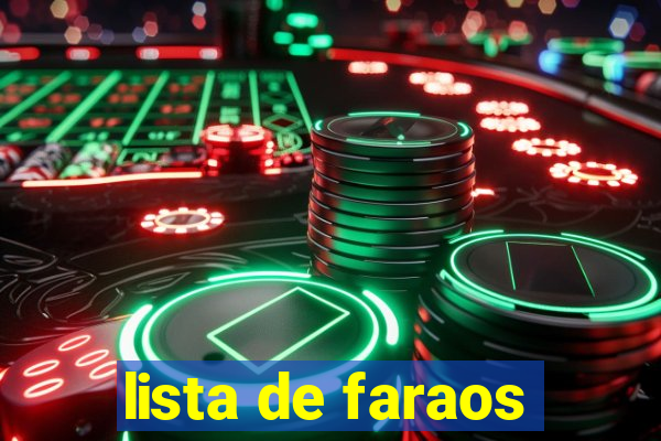 lista de faraos