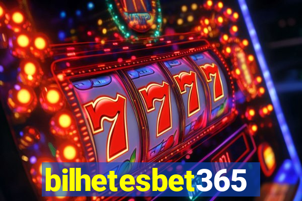 bilhetesbet365