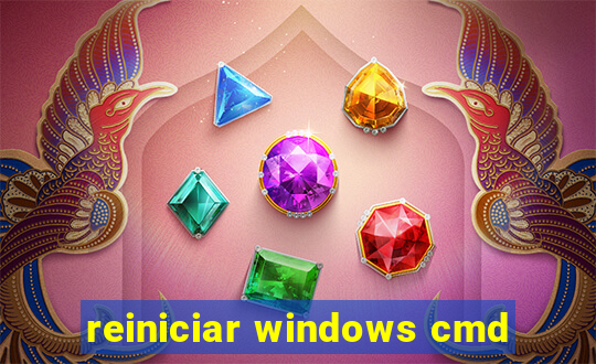 reiniciar windows cmd