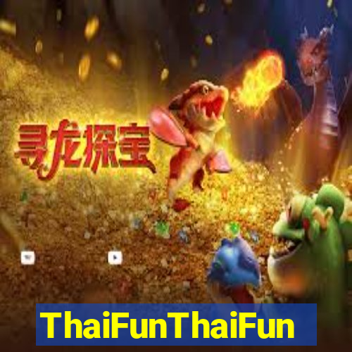 ThaiFunThaiFun
