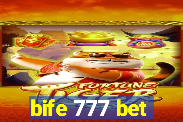 bife 777 bet