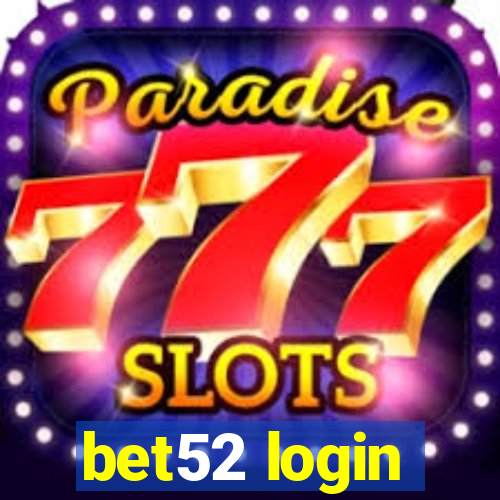 bet52 login