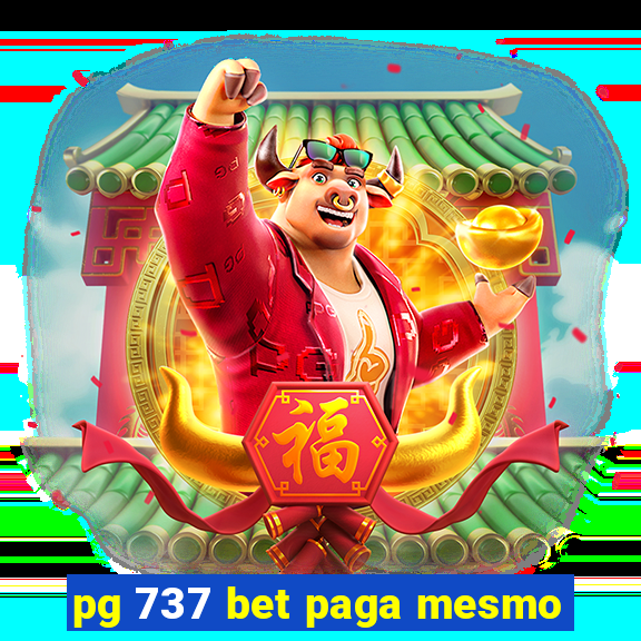 pg 737 bet paga mesmo