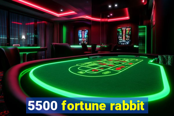 5500 fortune rabbit
