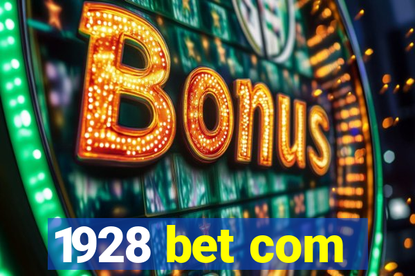 1928 bet com