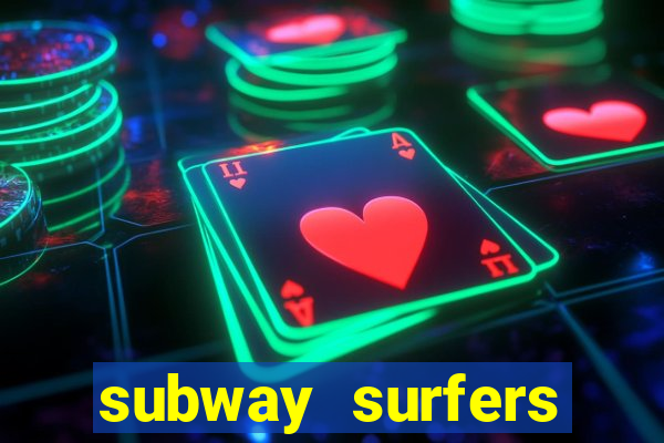 subway surfers start game havana