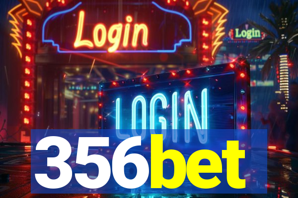 356bet