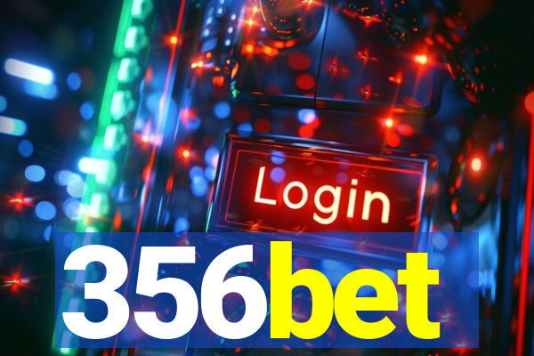 356bet