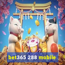 bet365 288 mobile