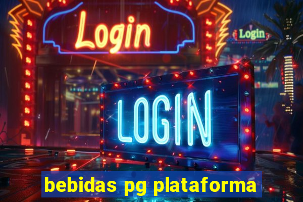 bebidas pg plataforma