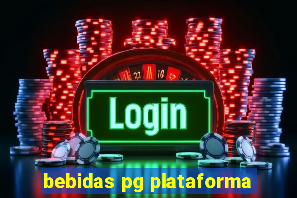 bebidas pg plataforma