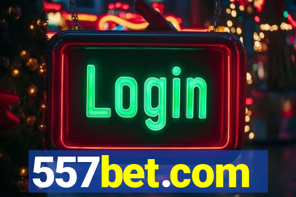 557bet.com
