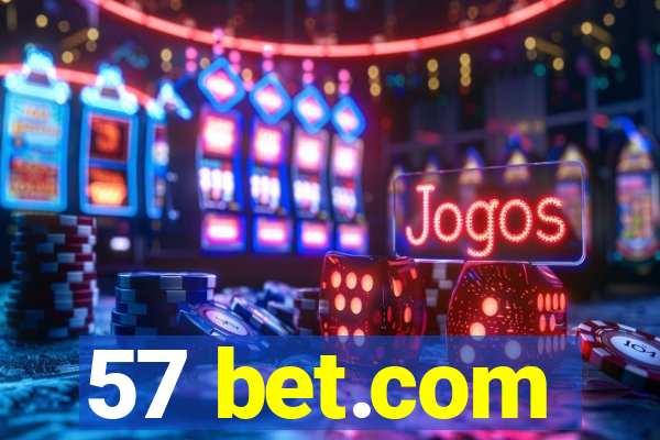 57 bet.com