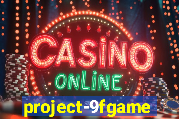 project-9fgame