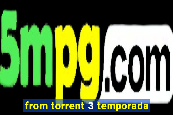 from torrent 3 temporada