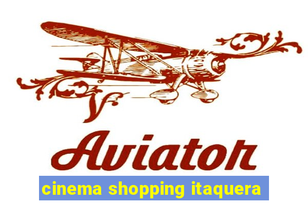cinema shopping itaquera