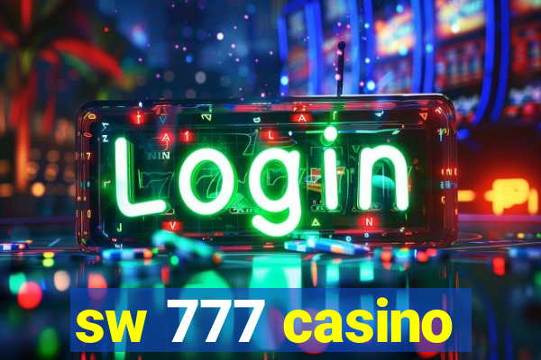 sw 777 casino
