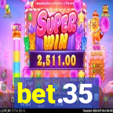 bet.35