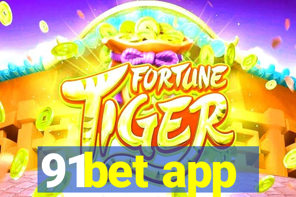 91bet app