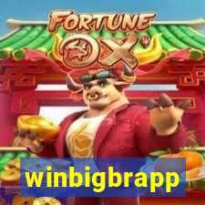 winbigbrapp