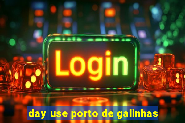 day use porto de galinhas