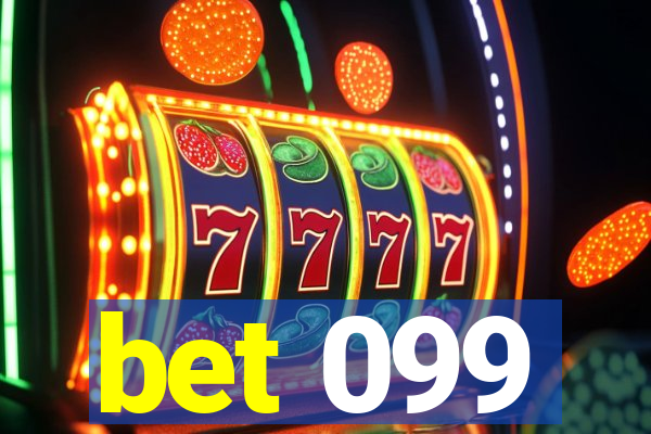 bet 099
