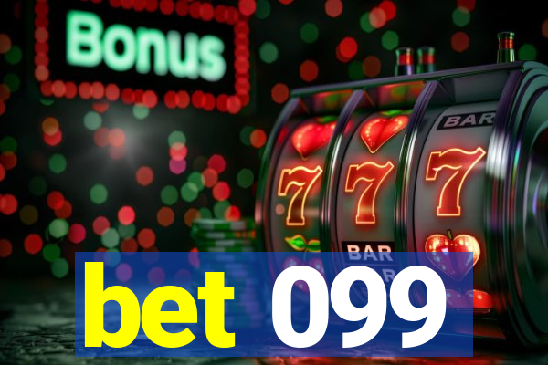 bet 099