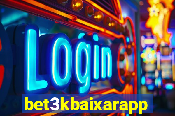 bet3kbaixarapp