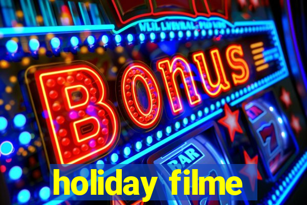 holiday filme