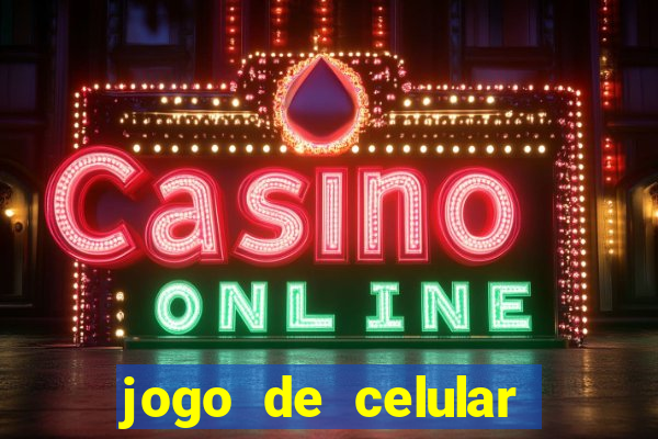 jogo de celular para ganhar dinheiro
