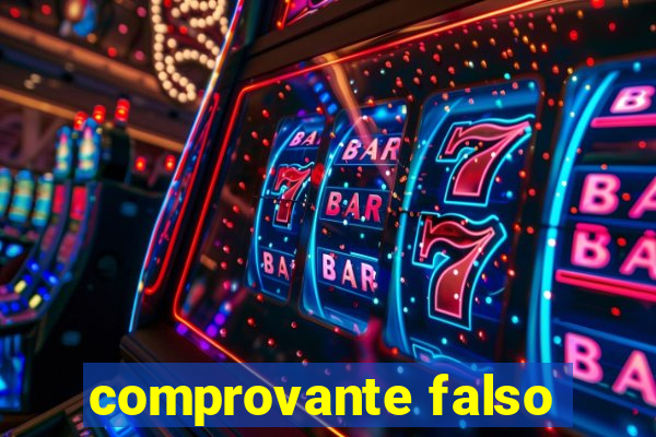 comprovante falso