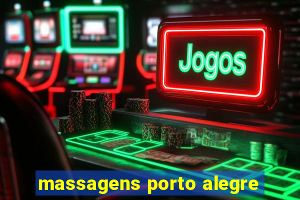 massagens porto alegre