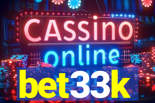 bet33k